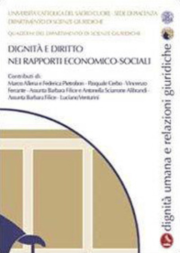 Dignità e diritto nei rapporti economico-sociali