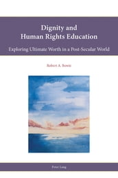 Dignity and Human Rights Education