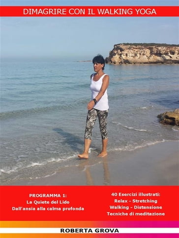 Dimagrire con il Walking Yoga - Roberta Grova