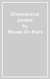 Dimensional people