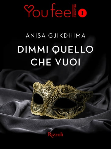 Dimmi quello che vuoi (Youfeel) - Anisa Gjikdhima