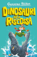 Dinosauri alla riscossa