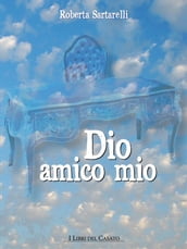 Dio amico mio