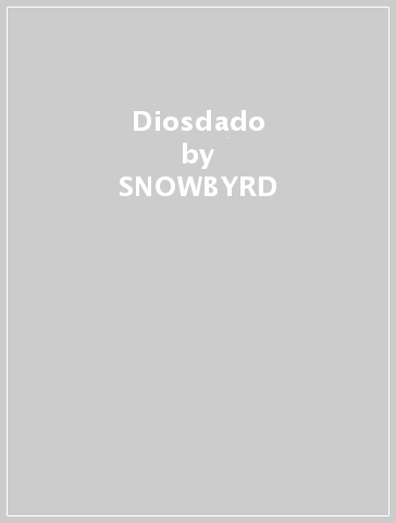 Diosdado - SNOWBYRD