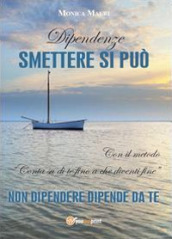 Dipendenze. Smettere si può