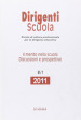 Dirigenti scuola. Annunario 2011. Il merito nella scuola. Discussioni e prospettive