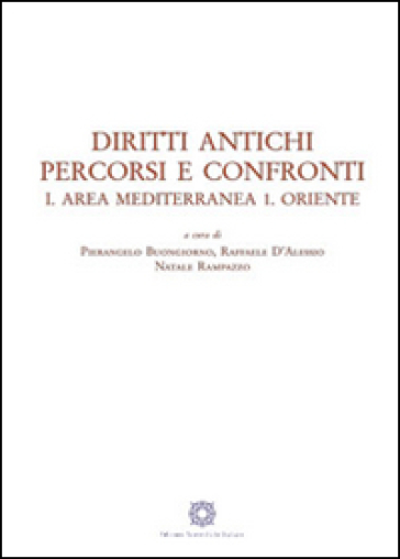 Diritti antichi. Percorsi e confronti