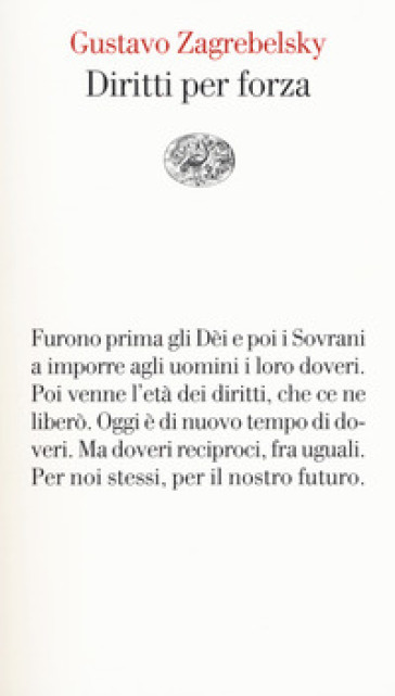 Diritti per forza - Gustavo Zagrebelsky