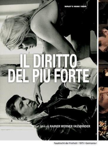 Diritto Del Piu' Forte (Il) - Rainer Werner Fassbinder