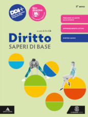 Diritto. Saperi di base. Per il 5° anno delle Scuole superiori. Con e-book. Con espansione online