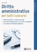 Diritto amministrativo per tutti i concorsi