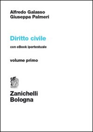 Diritto civile. Con e-book. 1. - Alfredo Galasso - Giuseppa Palmeri