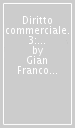 Diritto commerciale. 3: Contratti, titoli di credito, procedure concorsuali