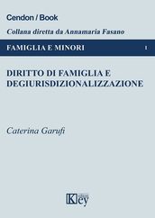 Diritto di famiglia e degiurisdizionalizzazione