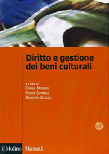 Diritto e gestione dei beni culturali