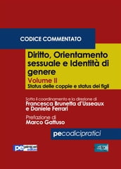 Diritto, orientamento sessuale e identità di genere, Vol. II (Codice Commentato)