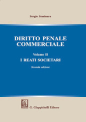 Diritto penale commerciale. 2: I reati societari