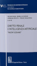 Diritto penale e intelligenza artificiale. «Nuovi scenari»