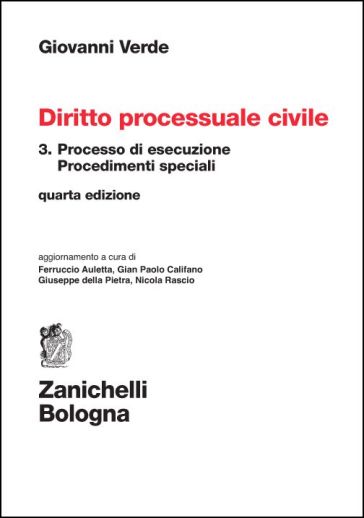 Diritto processuale civile. 3: Processo di esecuzione - Giovanni Verde