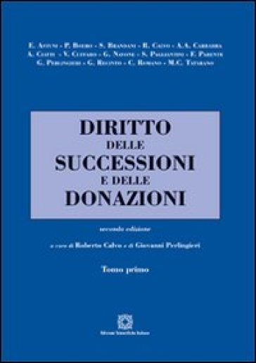 Diritto delle successioni e delle donazioni. 1.