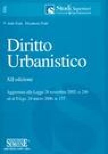 Diritto urbanistico - Aldo Fiale - Elisabetta Fiale