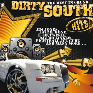 Dirty south hits best... - AA.VV. Artisti Vari