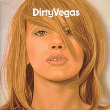 Dirty vegas - Vegas Dirty