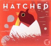 Dirtybird - hatched vol.1