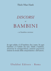 Discorsi ai bambini e al bambino interiore