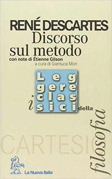 Discorso sul metodo - Renato Cartesio