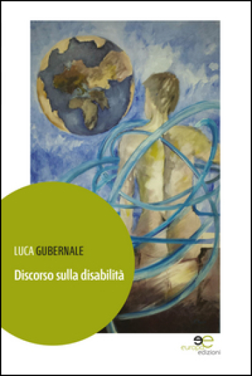 Discorso sulla disabilità - Luca Gubernale