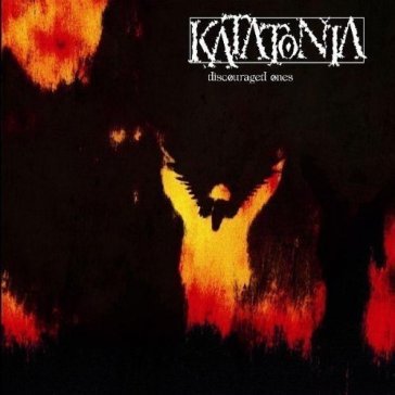 Discouraged ones - Katatonia