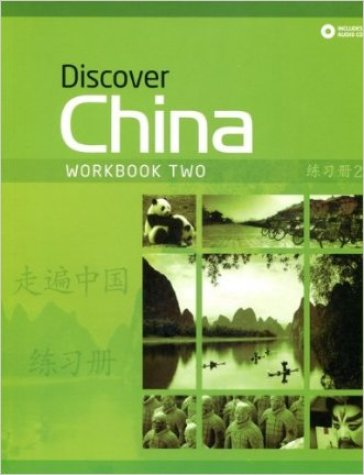 Discover China. Workbook 2. Per le Scuole superiori. Con e-book. Con espansione online - Anqi Ding