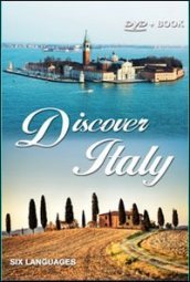 Discover Italy. Ediz. multilingue