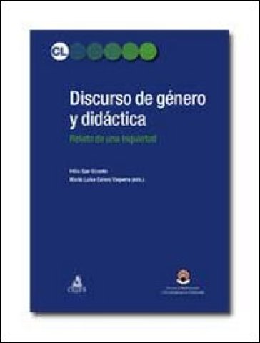 Discurso de genero y didactica. Relato de una inquietud - Felix San Vicente