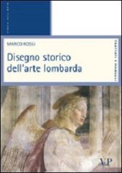 Disegno storico dell arte lombarda