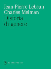 Disforia di genere. A cosa aggrapparsi per non scivolare