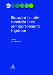 Dispositivi formativi e modalità ibride per l