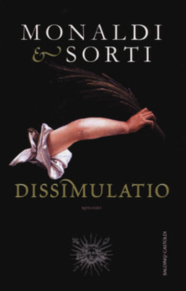 Dissimulatio - Rita Monaldi - Francesco Sorti