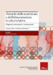 Disturbi della nutrizione e dell alimentazione in età evolutiva. Diagnosi, assessment e trattamento