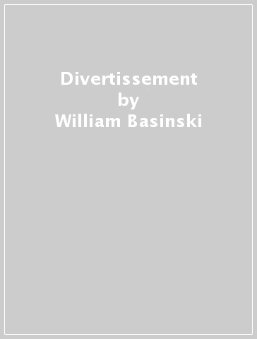 Divertissement - William Basinski - Richard