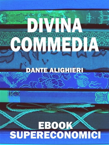 Divina Commedia - Dante Alighieri