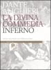 La Divina Commedia. Inferno. Con note storico-mediche