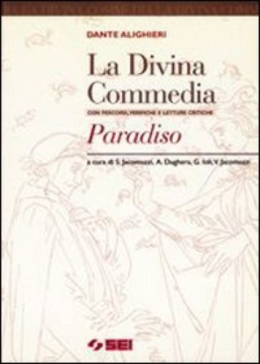 La Divina Commedia. Paradiso. Vol. 3 - Dante Alighieri