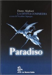 La Divina Commedia. Paradiso. Con guida