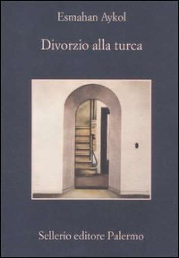 Divorzio alla turca - Esmahan Aykol