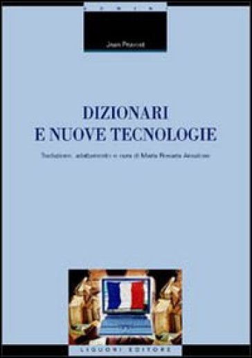 Dizionari e nuove tecnologie - Jean Pruvost