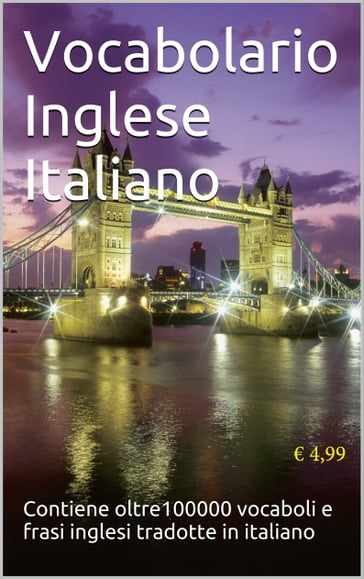 Dizionario Inglese - Italiano - Matteo Maio