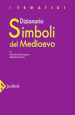 Dizionario Simboli del Medioevo