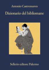 Dizionario del bibliomane